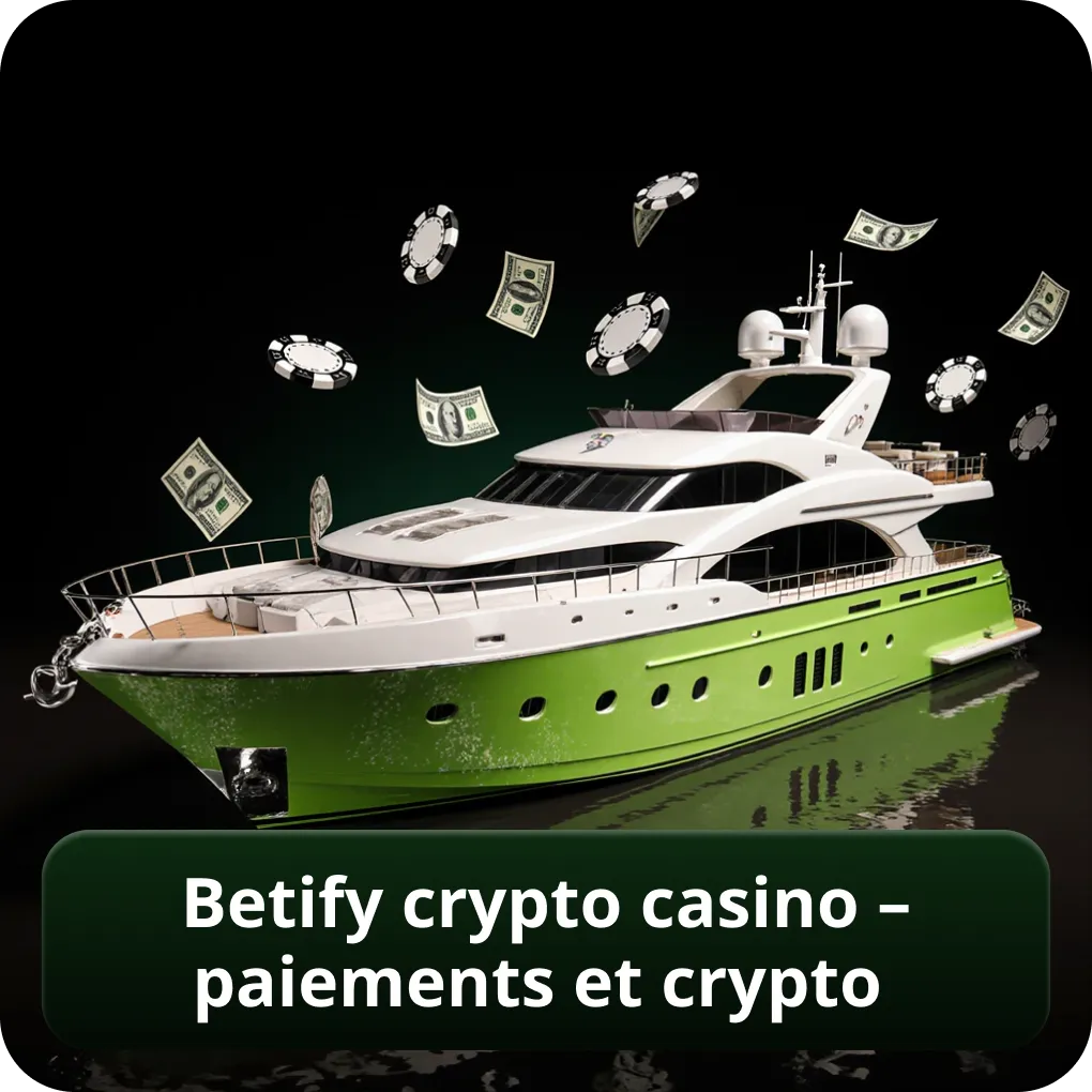 Betify Crypto Casino – paiements et crypto
